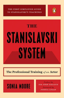 Book cover for The Stanislavski System: The Professional Training of an Actor