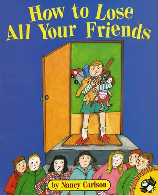 Book cover for How to Lose All Your Friends