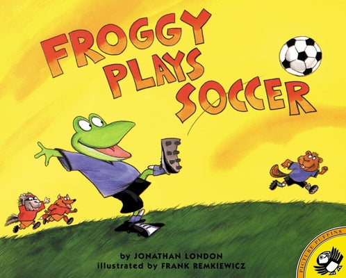Book cover for Froggy Plays Soccer