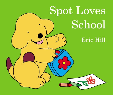 Book cover for Spot Loves School