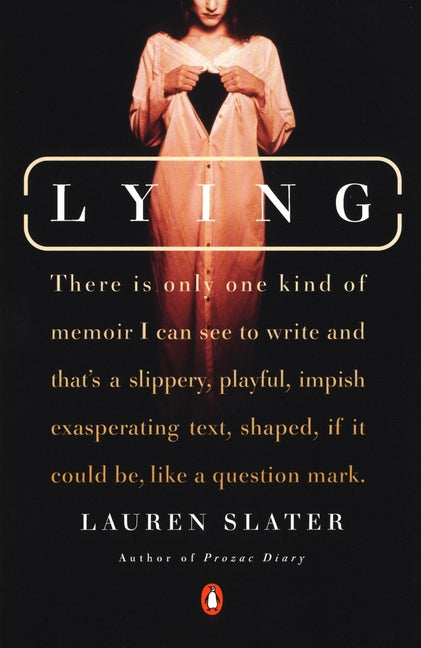 Book cover for Lying: A Metaphorical Memoir