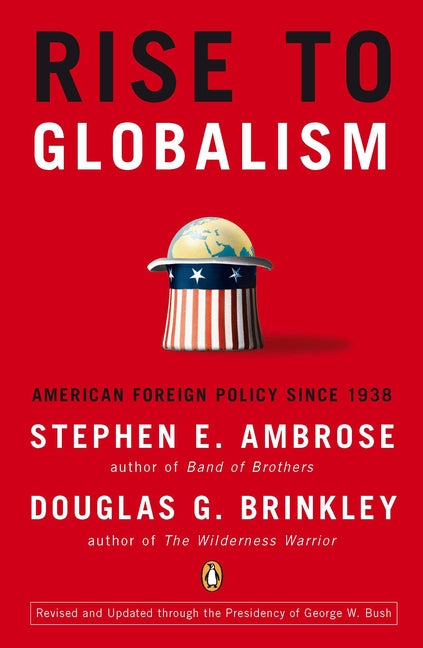 Book cover for Rise to Globalism: American Foreign Policy Since 1938, Ninth Revised Edition (Revised)