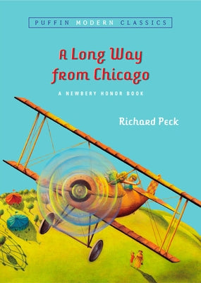 Book cover for A Long Way from Chicago: A Novel in Stories
