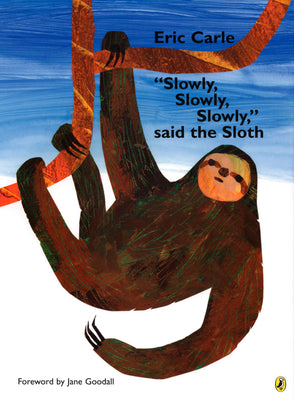Book cover for Slowly, Slowly, Slowly, Said the Sloth