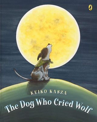 Book cover for The Dog Who Cried Wolf