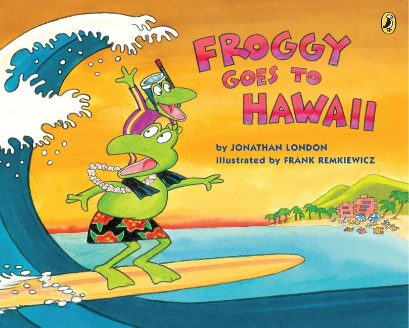 Book cover for Froggy Goes to Hawaii
