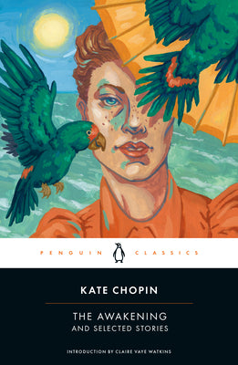 Book cover for The Awakening and Selected Stories