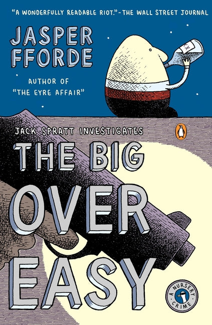 Book cover for Big Over Easy: A Nursery Crime