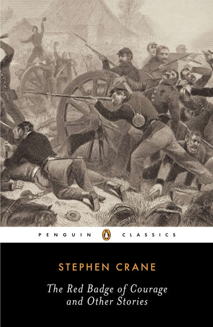 Book cover for The Red Badge of Courage and Other Stories