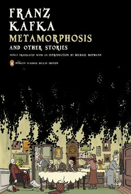 Book cover for Metamorphosis and Other Stories: (Penguin Classics Deluxe Edition)