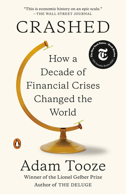 Book cover for Crashed: How a Decade of Financial Crises Changed the World