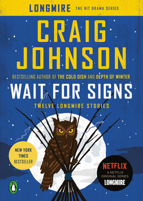 Book cover for Wait for Signs: Twelve Longmire Stories