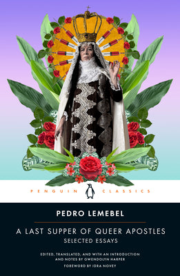 Book cover for A Last Supper of Queer Apostles: Selected Essays