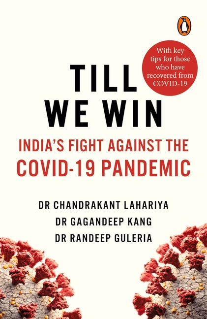 Book cover for Till We Win: India's Fight Against the Covid-19 Pandemic