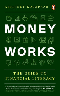 Book cover for Money Works: The Guide to Financial Literacy