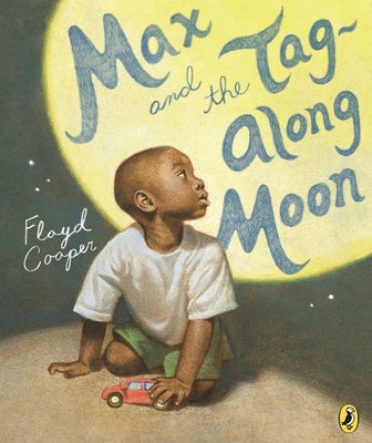 Book cover for Max and the Tag-Along Moon
