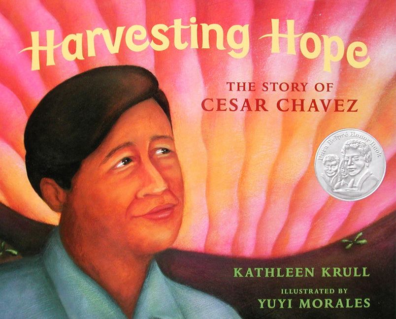 Book cover for Harvesting Hope: The Story of Cesar Chavez