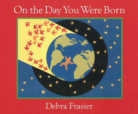 Book cover for On the Day You Were Born Board Book