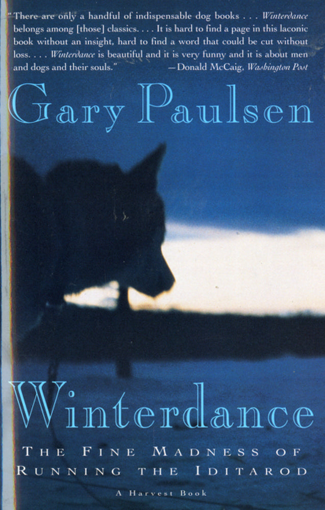 Book cover for Winterdance: The Fine Madness of Running the Iditarod