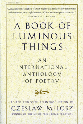 Book cover for A Book of Luminous Things: An International Anthology of Poetry
