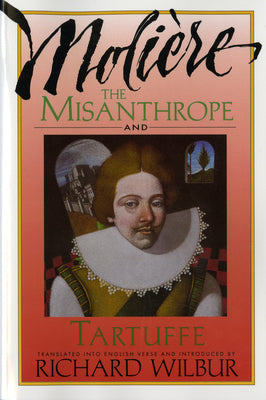 Book cover for The Misanthrope and Tartuffe, by Molière