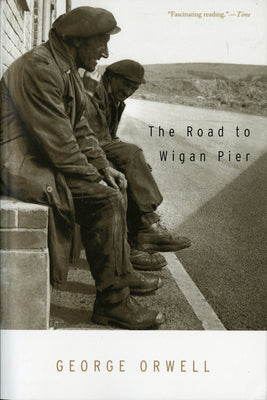 Book cover for The Road to Wigan Pier