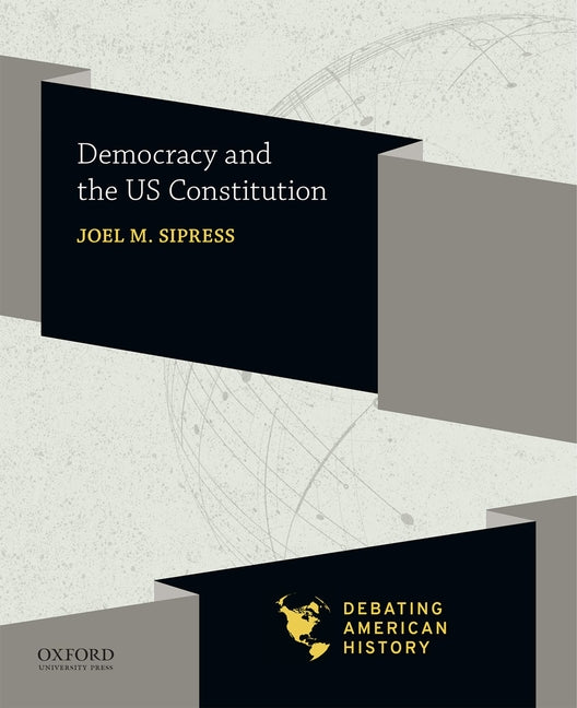 Book cover for Democracy and the Us Constitution