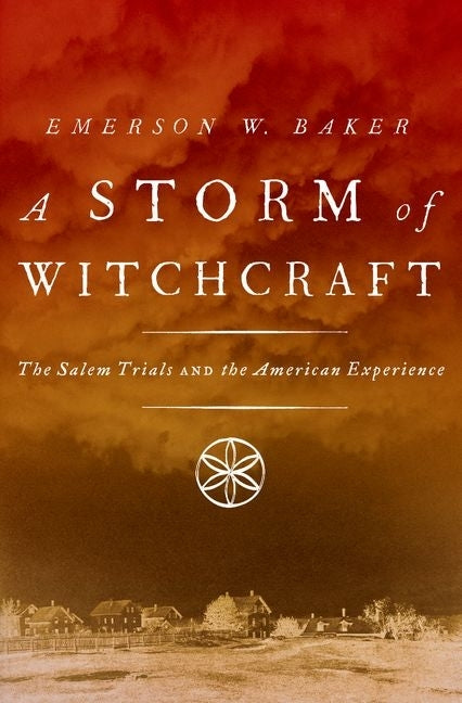 Book cover for Storm of Witchcraft: The Salem Trials and the American Experience
