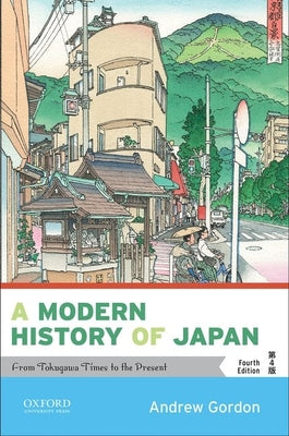 Book cover for A Modern History of Japan: From Tokugawa Times to the Present
