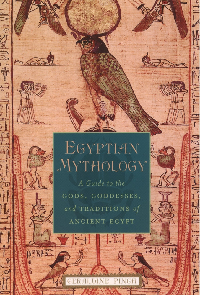 Book cover for Egyptian Mythology: A Guide to the Gods, Goddesses, and Traditions of Ancient Egypt