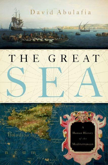 Book cover for Great Sea: A Human History of the Mediterranean