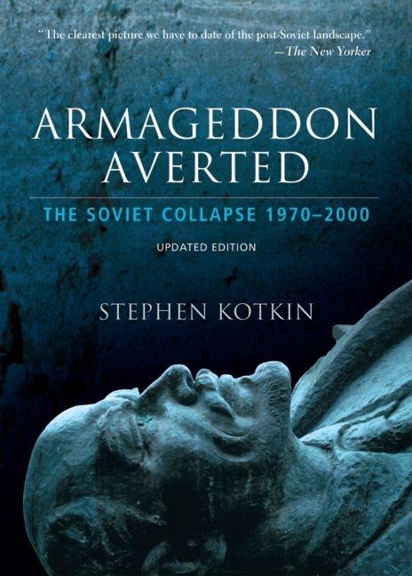 Book cover for Armageddon Averted: The Soviet Collapse, 1970-2000 (Updated)