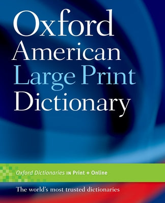 Book cover for Oxford American Large Print Dictionary