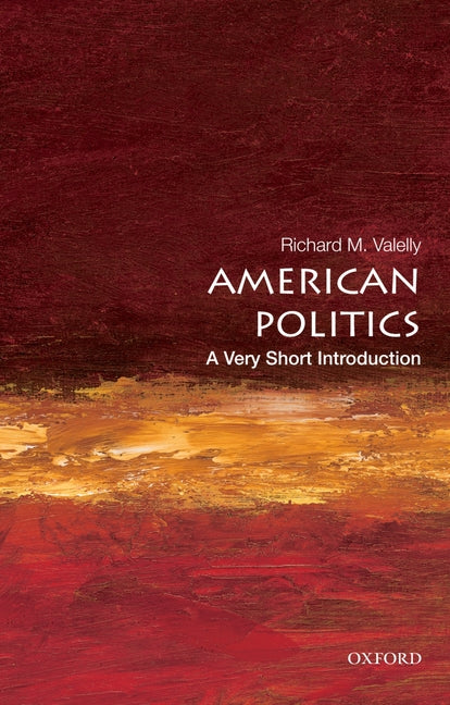 Book cover for American Politics: A Very Short Introduction