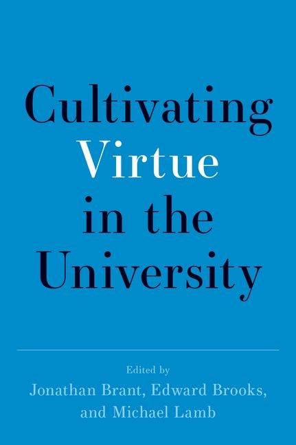 Book cover for Cultivating Virtue in the University