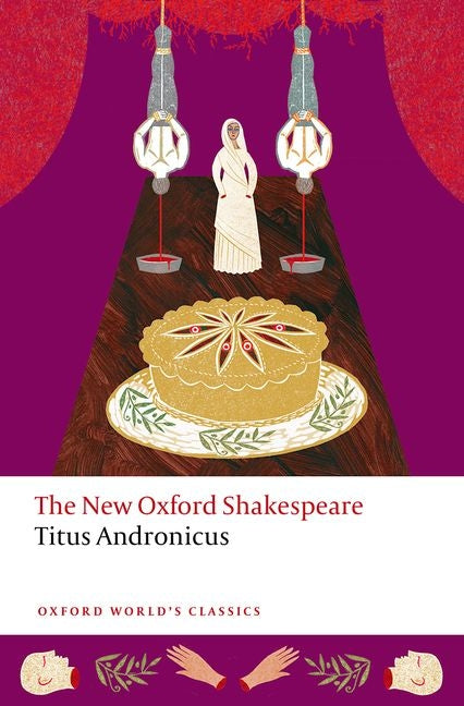 Book cover for Titus Andronicus: The New Oxford Shakespeare