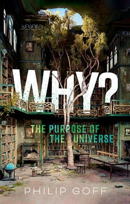 Book cover for Why? the Purpose of the Universe