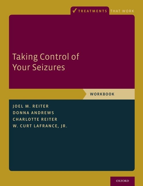 Book cover for Taking Control of Your Seizures: Workbook