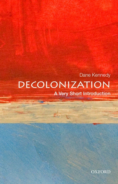 Book cover for Decolonization: A Very Short Introduction