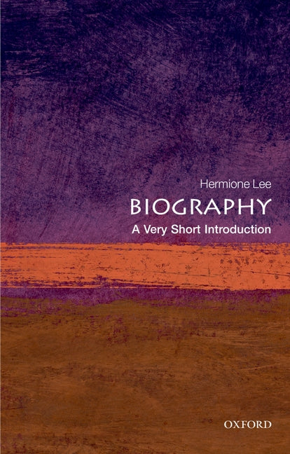 Book cover for Biography: A Very Short Introduction