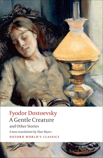 Book cover for White Nights/A Gentle Creature/The Dream of a Ridiculous Man