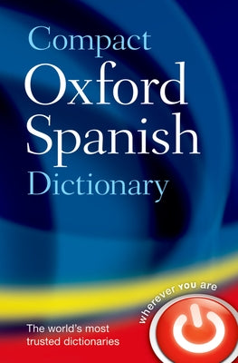 Book cover for Compact Oxford Spanish Dictionary