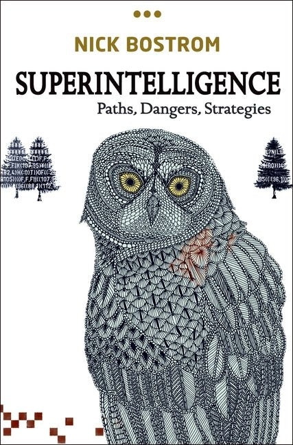 Book cover for Superintelligence: Paths, Dangers, Strategies