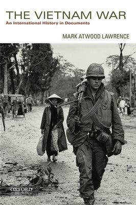 Book cover for The Vietnam War: An International History in Documents