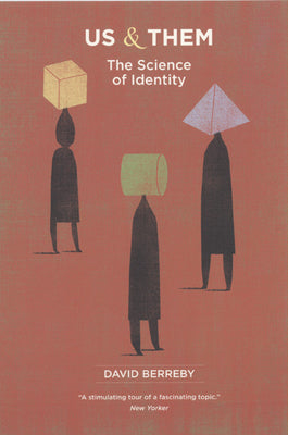 Book cover for Us and Them: The Science of Identity