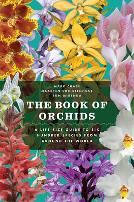 Book cover for The Book of Orchids: A Life-Size Guide to Six Hundred Species from Around the World