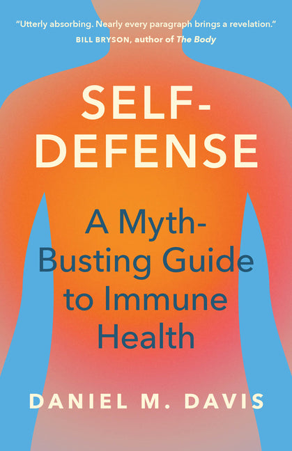 Book cover for Self-Defense: A Myth-Busting Guide to Immune Health