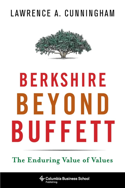 Book cover for Berkshire Beyond Buffett: The Enduring Value of Values