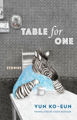 Book cover for Table for One: Stories