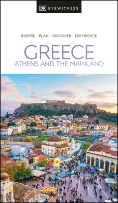 Book cover for DK Eyewitness Greece: Athens and the Mainland
